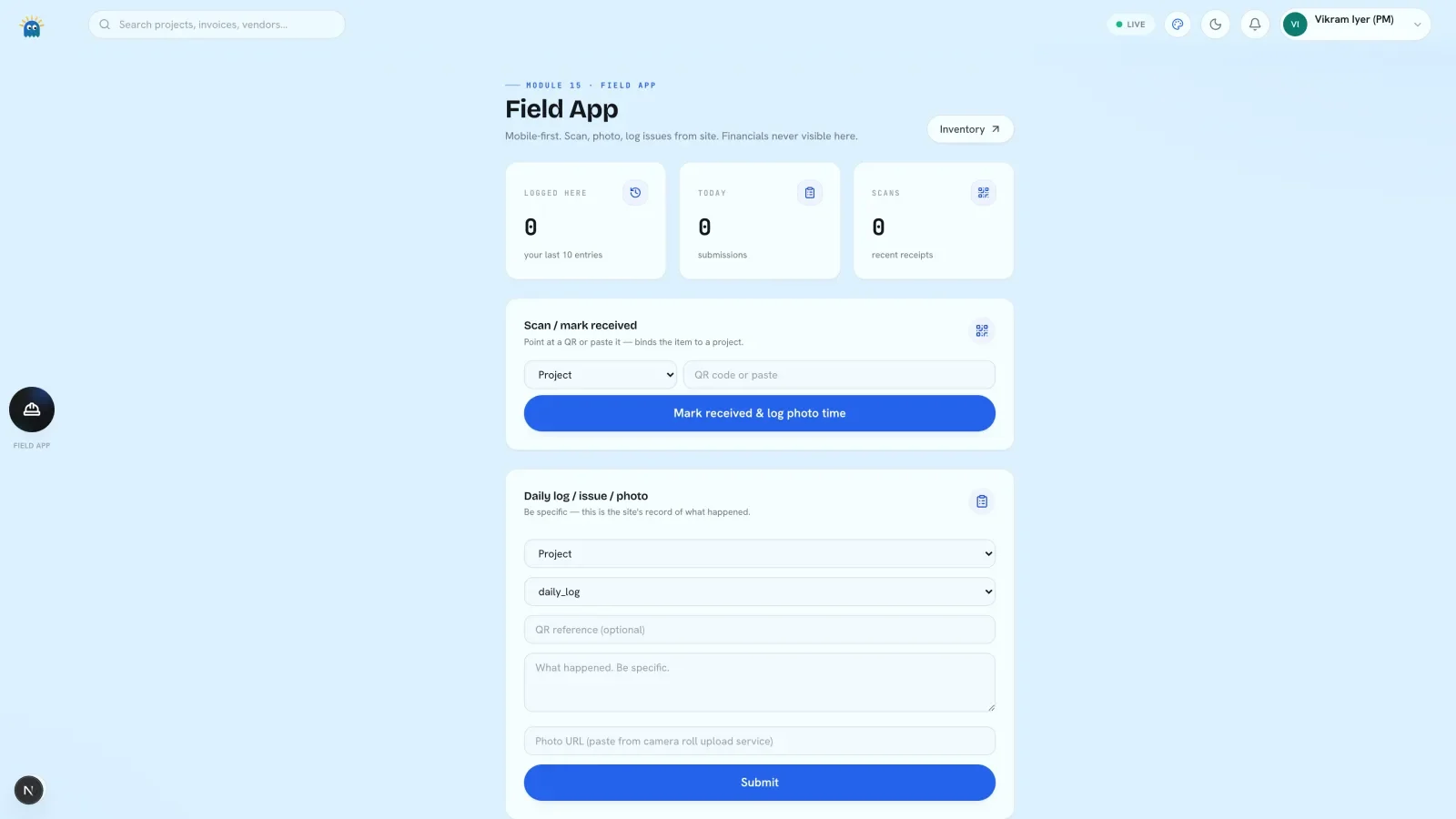 SoftSol Field App for a site supervisor: scan a lot, mark it received and log the day's crew and work, with no financial figures shown